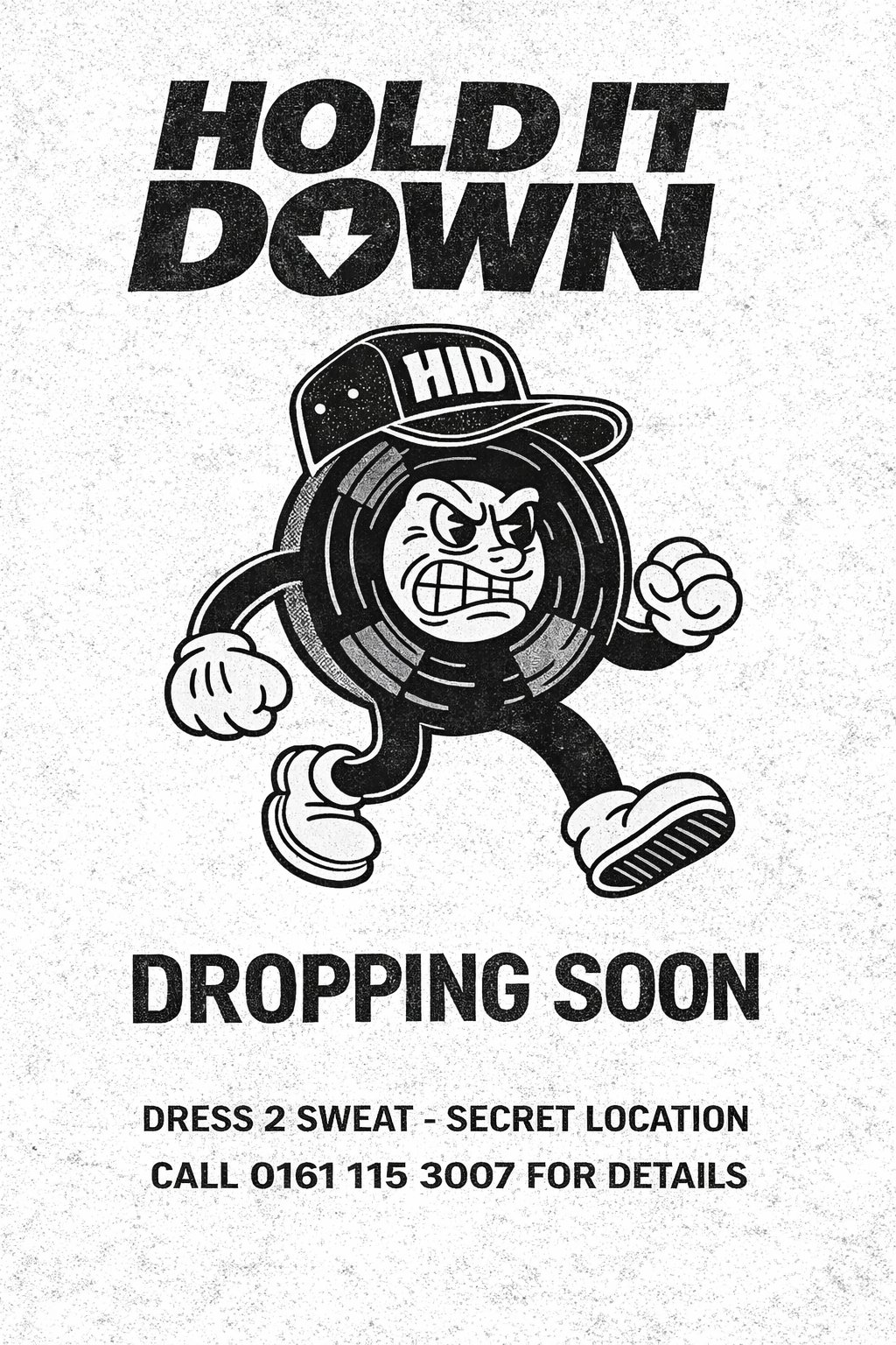 Hold It Down – Dropping Soon